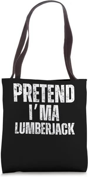 Best Lumberjack Art Men Women Arborist Logger Woodworker Tote Bag