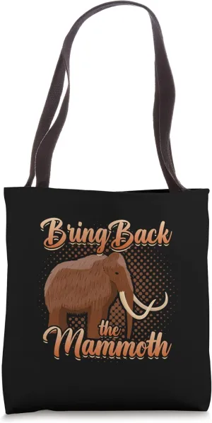 Bring Back The Mammoth Exticnt Animal Mammoth Tote Bag
