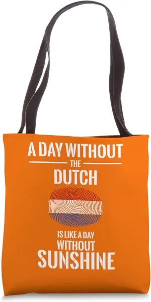Day without Dutch Tote Bag