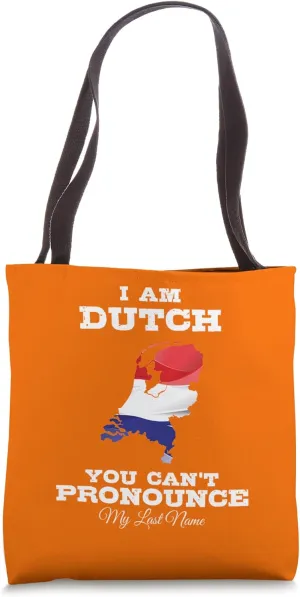 Dutch pronounce last name Tote Bag
