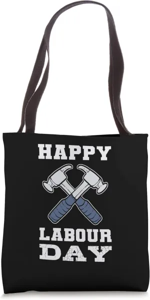 Happy Labour Day Woodworker Tote Bag