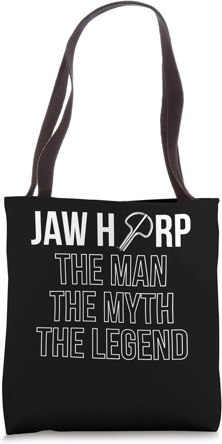 Jaw Harp The Man The Myth The Legend Tote Bag