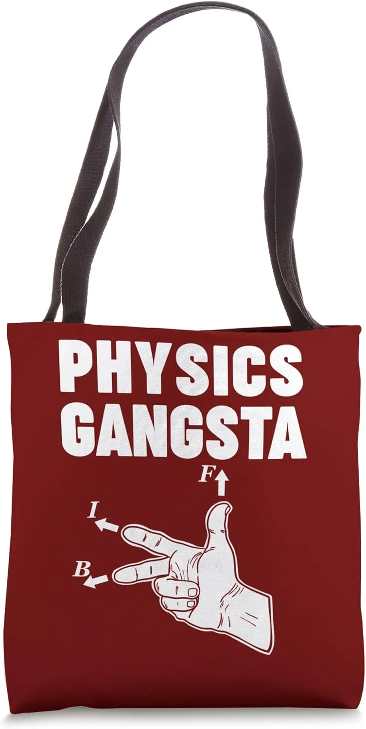 Physics Gangsta Tote Bag