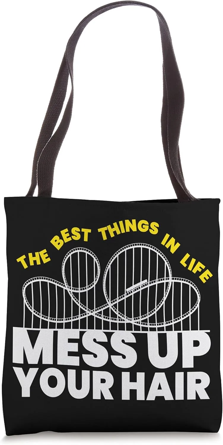 The Best Things I Rollercoasters Adrenaline Leisure Tote Bag