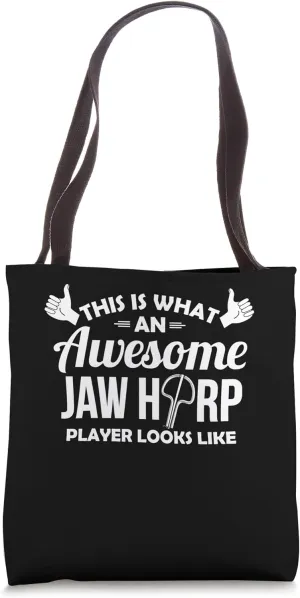 This Is What An Awesome Jaw Harp Player Looks Like Tote Bag