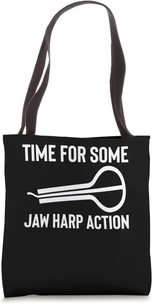 Time For Some Jaw Harp Player Tote Bag