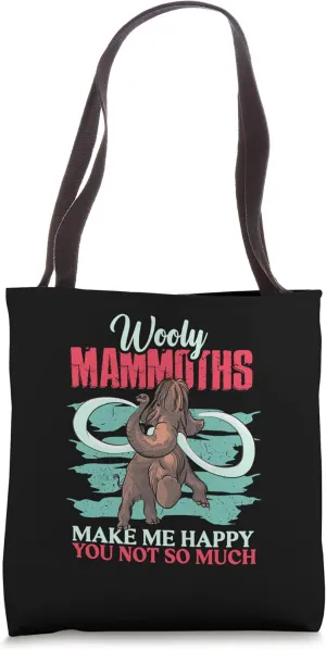 Wooly Mammoth Make Me Happy Exticnt Animal Mammoth Tote Bag