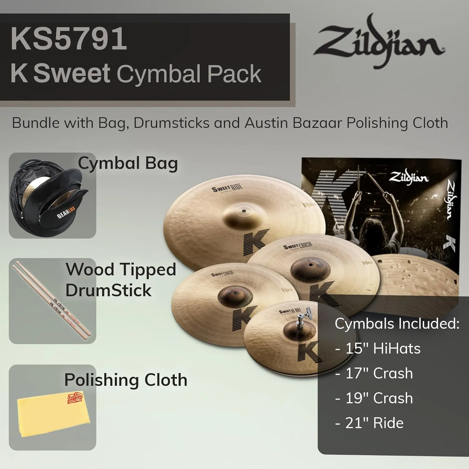 Zildjian KS5791 K Sweet Cymbal Pack 15/17/19/21 Inch Bundle with Bag, Drumsticks, and Austin Bazaar Polishing Cloth